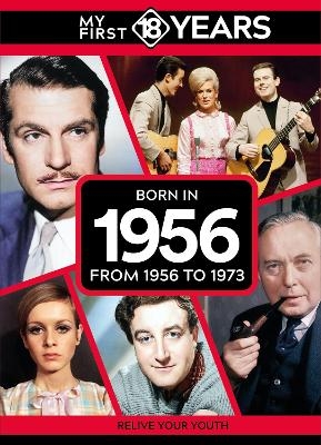 My First 18 Years - Born in 1956 - TDM Publishing