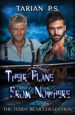 Their Plane From Nowhere -  Tarian P S