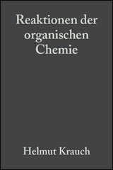 Reaktionen der organischen Chemie - Helmut Krauch, Werner Kunz