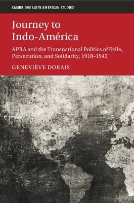 Journey to Indo-Am&eacute;rica - Genevi&egrave;ve Dorais