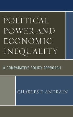 Political Power and Economic Inequality - Charles F. Andrain
