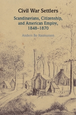 Civil War Settlers - Anders Bo Rasmussen