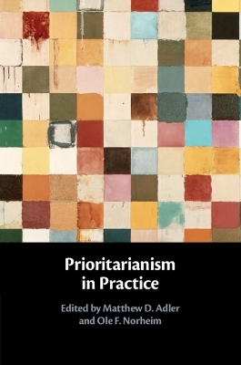 Prioritarianism in Practice