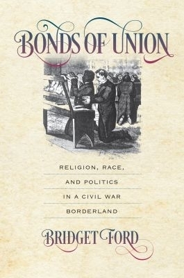 Bonds of Union - Bridget Ford