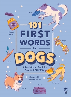 101 First Words for Dogs - Odd Dot