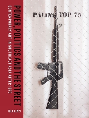 Power, Politics and the Street - Iola Lenzi