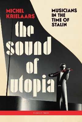 The sound of utopia - Michel Krielaars