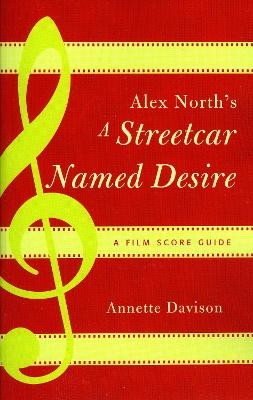 Alex North's A Streetcar Named Desire