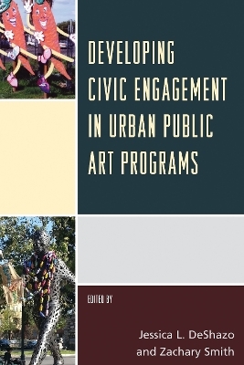 Developing Civic Engagement in Urban Public Art Programs - 