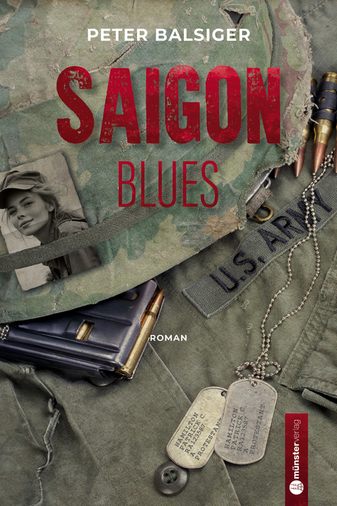 Saigon Blues - Peter Balsiger