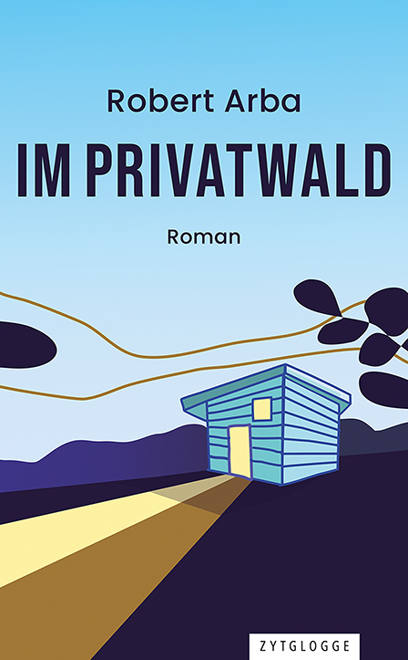 Im Privatwald - Robert Arba