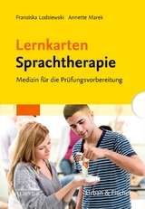 Lernkarten Sprachtherapie - Franziska Lodziewski, Annette Marek, Sarah Fiedler, Natascha Pr&uuml;ssner