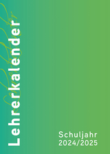Lehrerkalender - Planer f&uuml;r Lehrerinnen und Lehrer 2024/25 - 