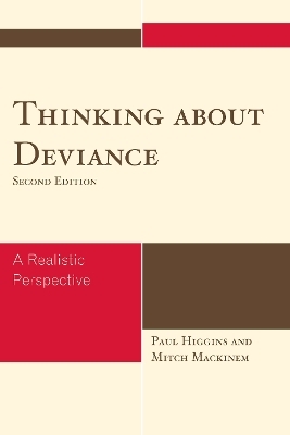 Thinking About Deviance - Paul Higgins, Mitch Mackinem