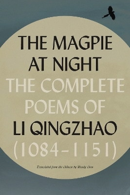 The Magpie at Night - Li Qingzhao