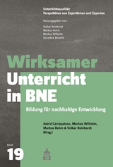 Wirksamer Unterricht in BNE: Bildung f&uuml;r nachhaltige Entwicklung - 