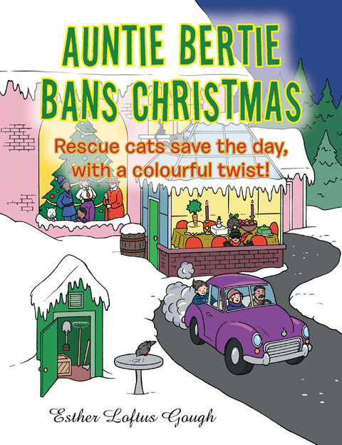 Auntie Bertie Bans Christmas - Esther Loftus Gough