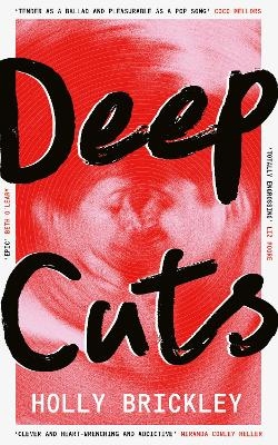 Deep Cuts - Holly Brickley