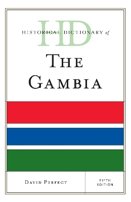 Historical Dictionary of The Gambia - David Perfect