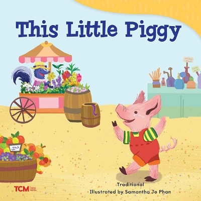This Little Piggy - Samantha Jo Phan