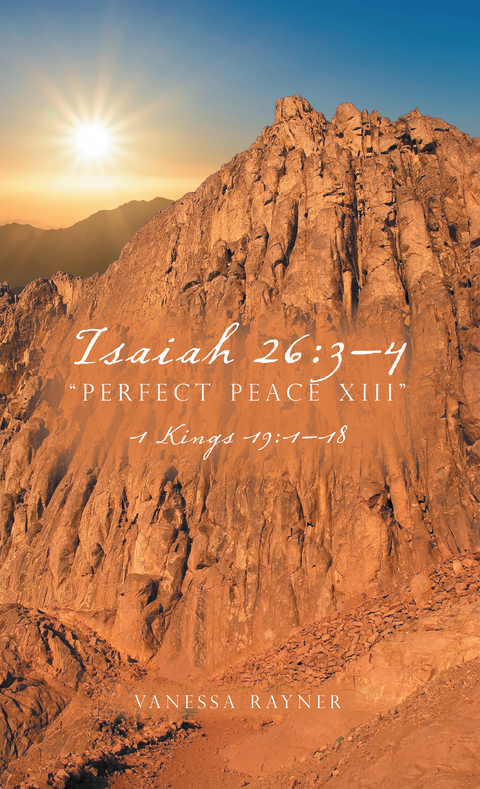 Isaiah 26:3&ndash;4 &ldquo;Perfect Peace Xiii&rdquo; - Vanessa Rayner