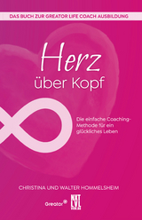 Herz &uuml;ber Kopf - Christina Hommelsheim, Walter Hommelsheim