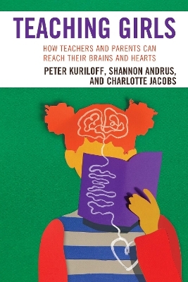 Teaching Girls - Peter Kuriloff, Shannon Andrus, Charlotte Jacobs
