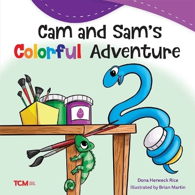 Cam and Sam's Colorful Adventure - Dona Herweck Rice