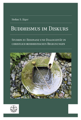 Buddhismus im Diskurs - Stefan S. J&auml;ger