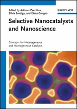 Selective Nanocatalysts and Nanoscience - 