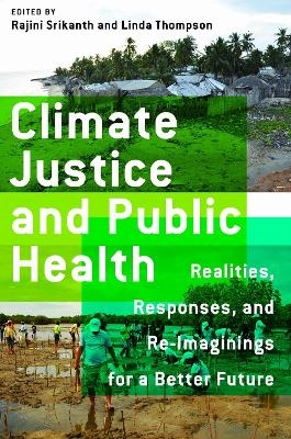 Climate Justice and Public Health