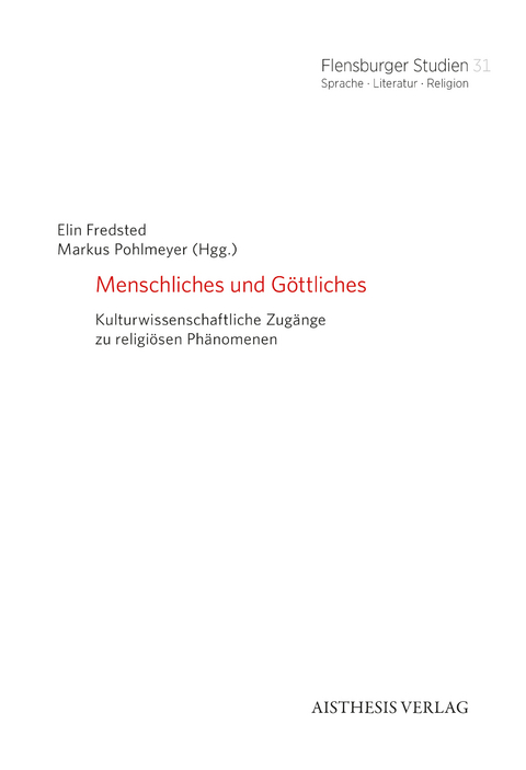 Menschliches und G&ouml;ttliches - 