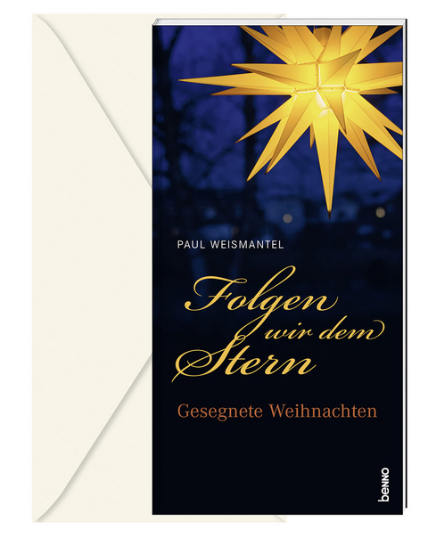 Folgen wir dem Stern - Paul Weismantel