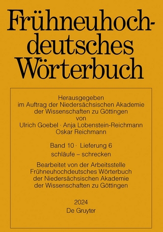 Frühneuhochdeutsches Wörterbuch / schläufe – schrecken
