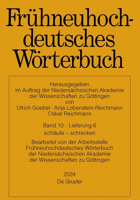 Fr&uuml;hneuhochdeutsches W&ouml;rterbuch / schl&auml;ufe &ndash; schrecken - 