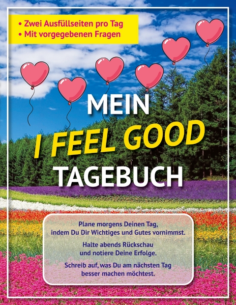 Mein I feel good Tagebuch - Viola Harma