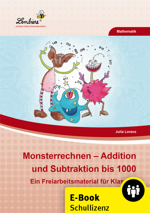 Monsterrechnen - Addition und Subtraktion bis 1000 - Julia Lorenz