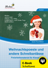 Weihnachtspoesie und andere Schreibanl&auml;sse - Sandra Thum-Widmer