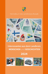 Interessantes aus dem Landkreis &ndash; Menschen und Geschichten 2024 - Martin Walter