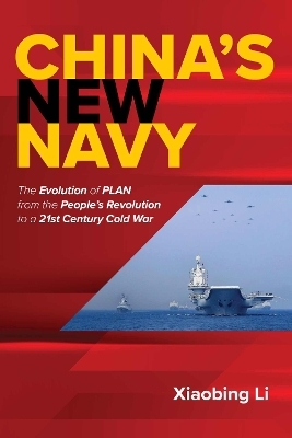China's New Navy - Dr. Xiaobing Li