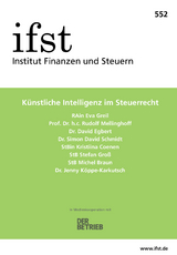 ifst-Schrift 552 - Eva Greil, Rudolf Mellinghoff, David Egbert, Simon David Schmidt, Kristiina Coenen, Stefan Gro&szlig;, Michel Braun, Jenny K&ouml;ppe-Karkutsch