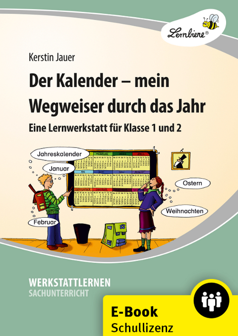 Der Kalender - mein Wegweiser durch das Jahr - Kerstin Jauer