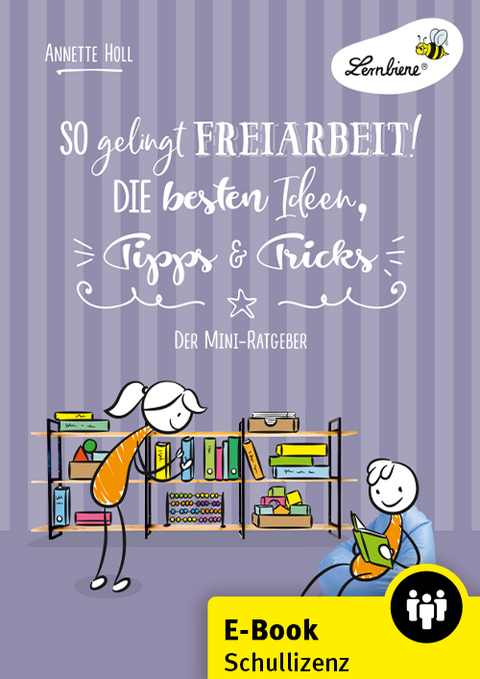 So gelingt Freiarbeit! Die besten Ideen, Tipps ... - Annette Holl