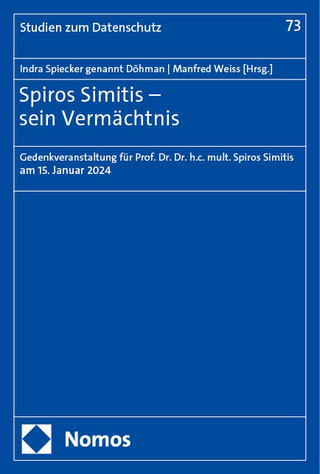 Spiros Simitis – sein Vermächtnis