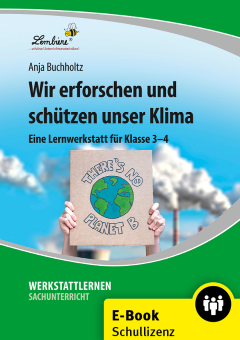 Wir erforschen und sch&uuml;tzen unser Klima - Anja Buchholtz