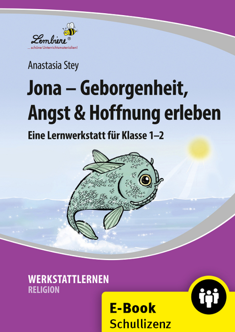 Jona - Geborgenheit, Angst & Hoffnung erleben - Anastasia Stey
