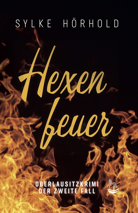 Hexenfeuer - Sylke H&ouml;rhold