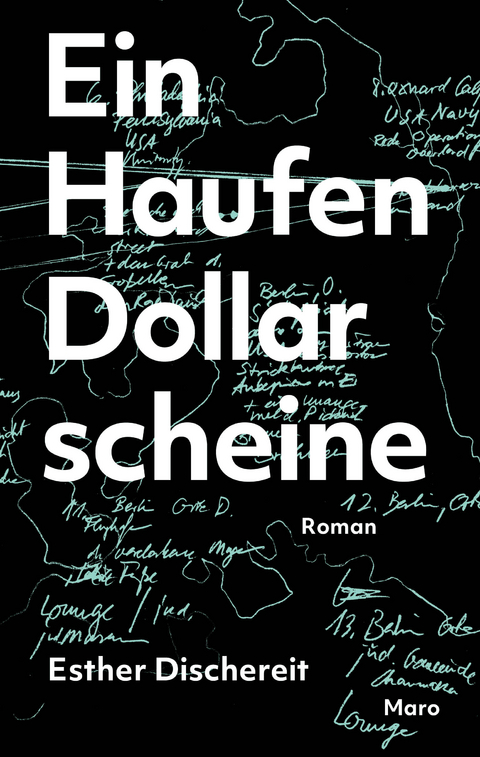 Ein Haufen Dollarscheine - Esther Dischereit
