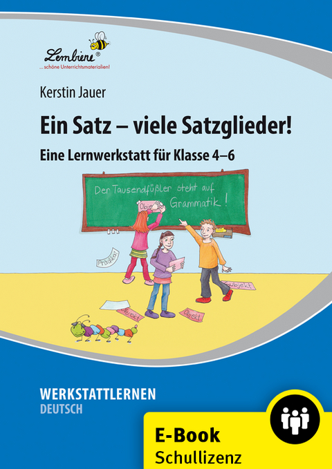 Ein Satz - viele Satzglieder! - Kerstin Jauer