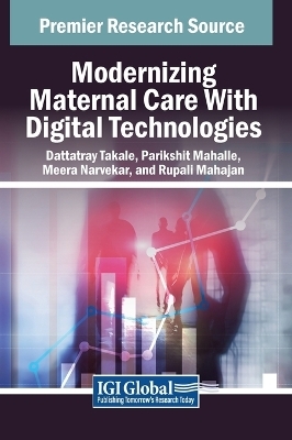 Modernizing Maternal Care With Digital Technologies - 